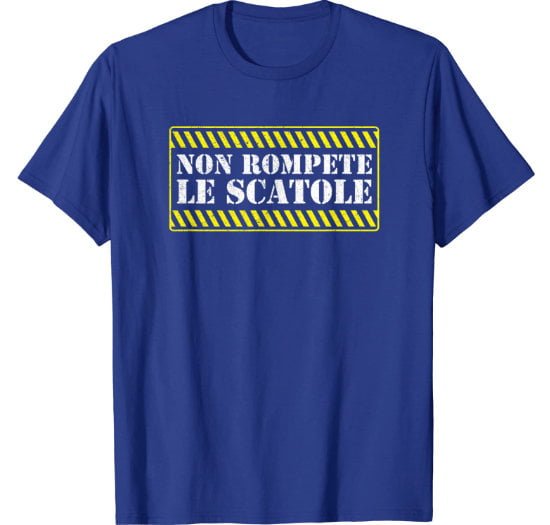 Funny man blue t-shirt with the Italian slogan 'don't hassle me'